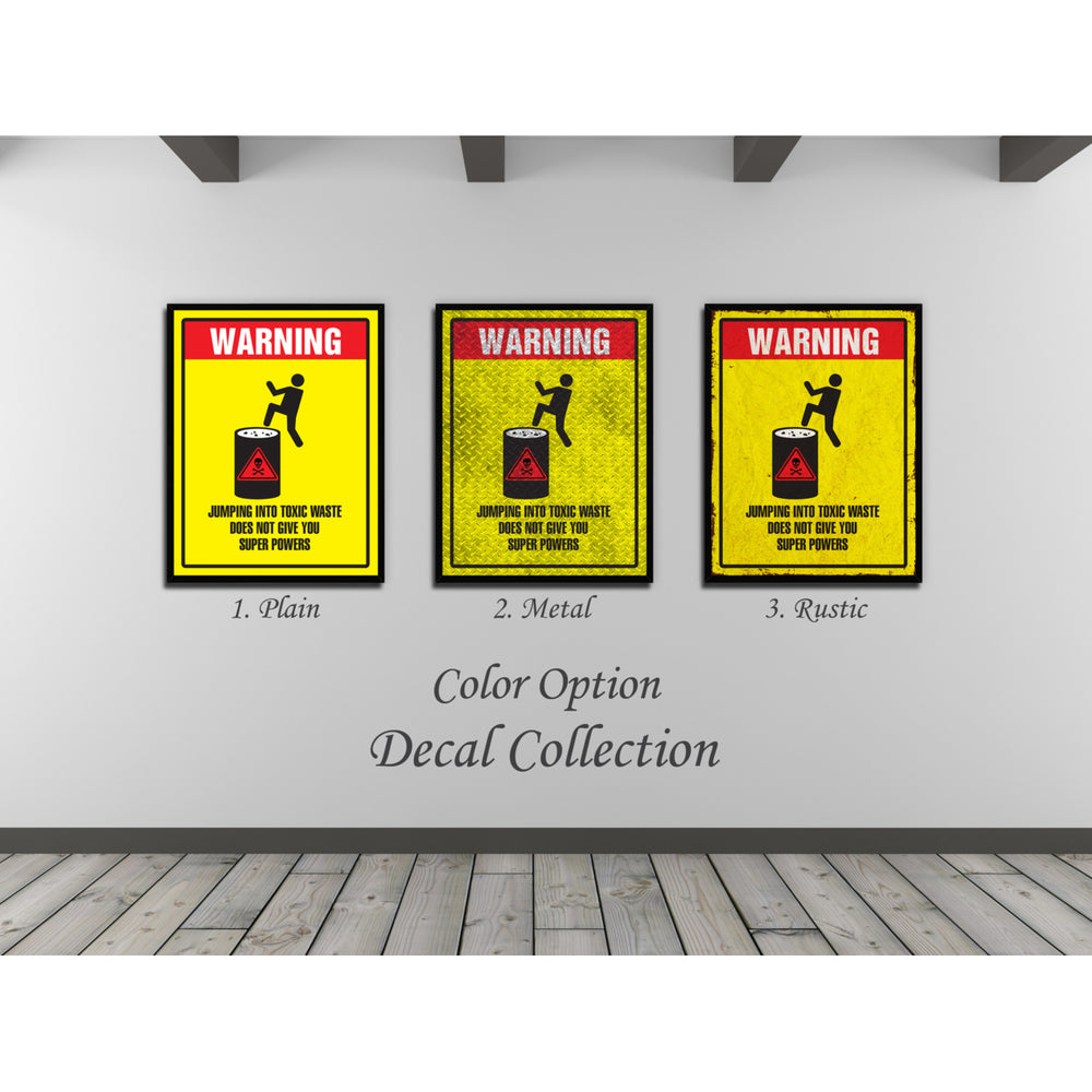 Warning Jumping Into Toxic Waste Warning Sign Gift Ideas Wall Art Home D?cor Gift Ideas Canvas Pint Image 2