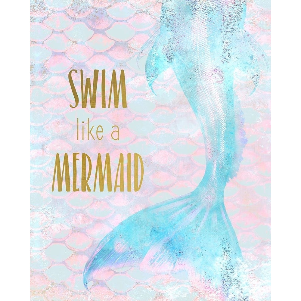 Swim like a Mermaid Poster Print by Allen Kimberly Image 1