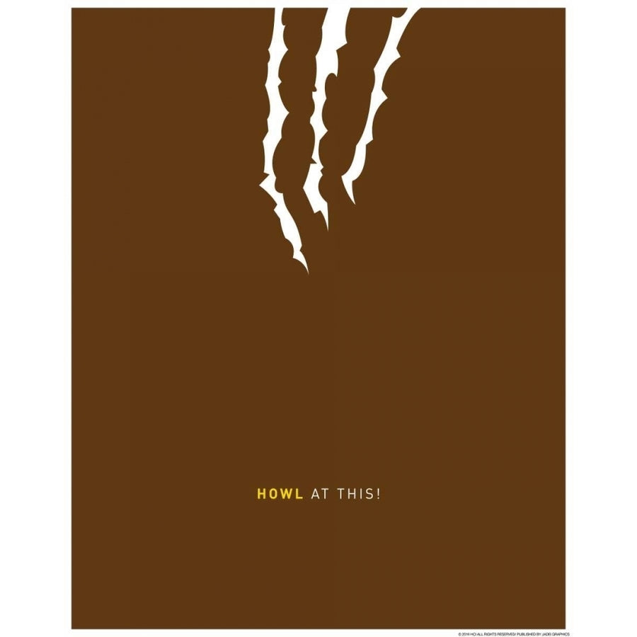 Howl At This Poster Print by JJ Brando-VARPDXJJ06 Image 1