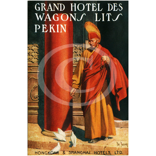 Vintage Dan Sweeney Grand Hotel Des Wagons Lits Pekin Hong Kong China luggage label Fine Art Print Giclee Poster Image 1