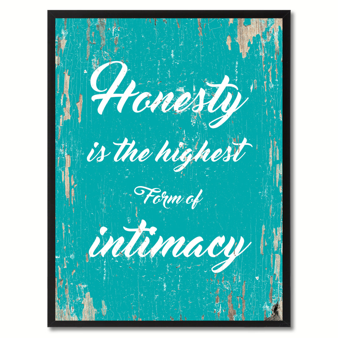 Honesty Is The Highest Form Of Intimacy Inspirational Saying Canvas Print with Picture Frame  Wall Art Gifts Image 1