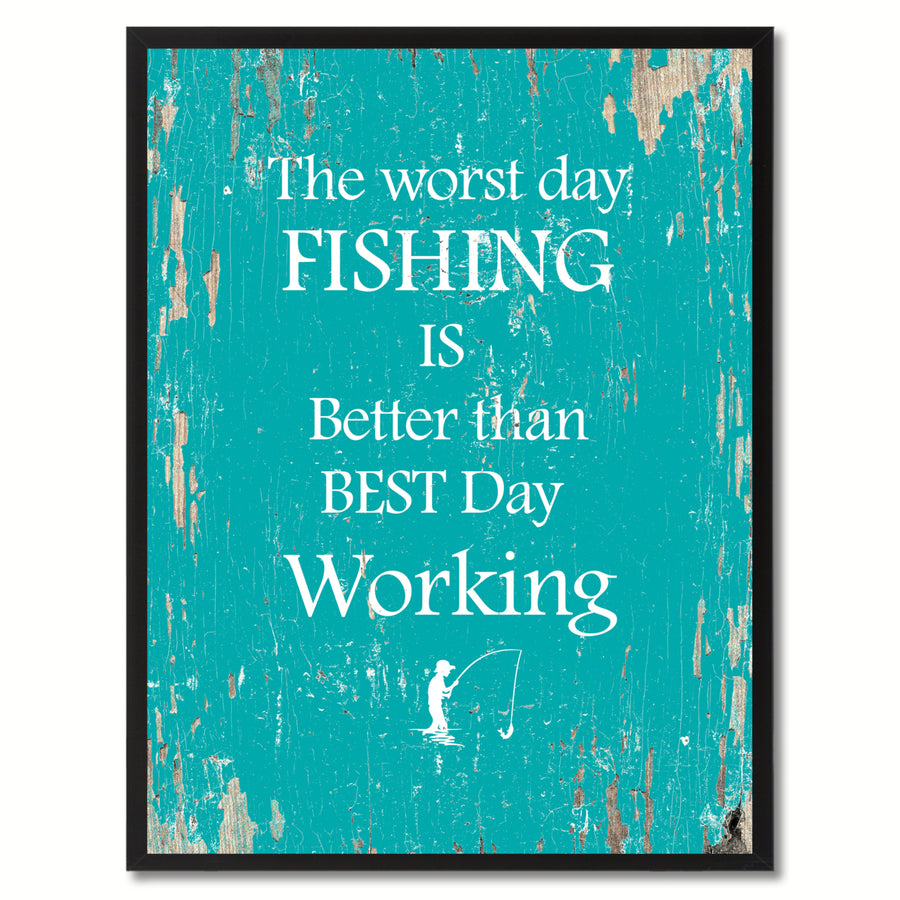 The Worst Day Fishing Quote Saying Canvas Print with Picture Frame Gift Ideas  Wall Art Image 1