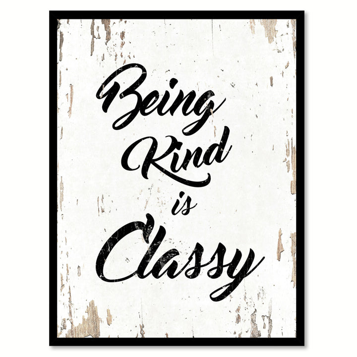 Being Kind Is Classy Motivation Saying Canvas Print with Picture Frame  Wall Art Gifts Image 1