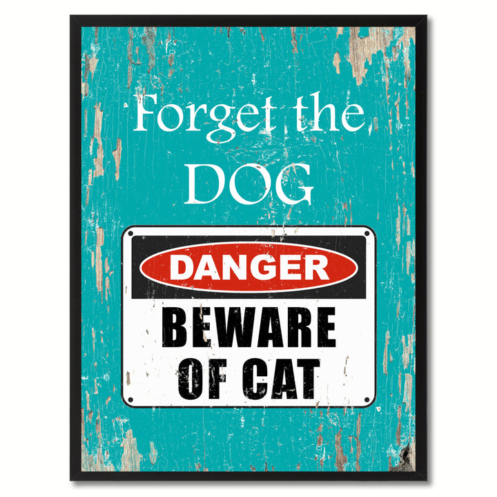 Beware of Cat Danger Warning Sign Gift Print On Canvas  Wall Art Image 1