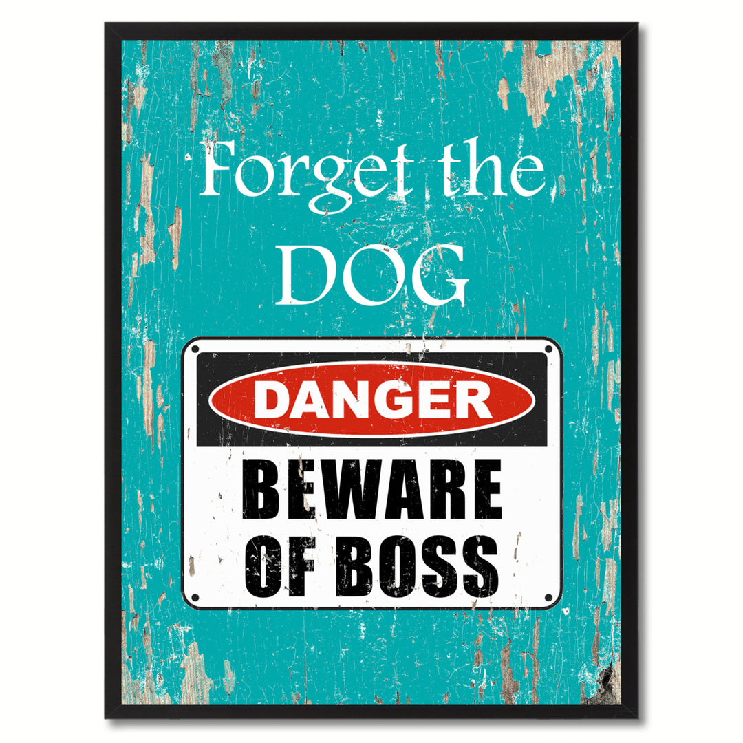 Beware of Boss Danger Warning Sign Gift Print On Canvas  Wall Art Image 1
