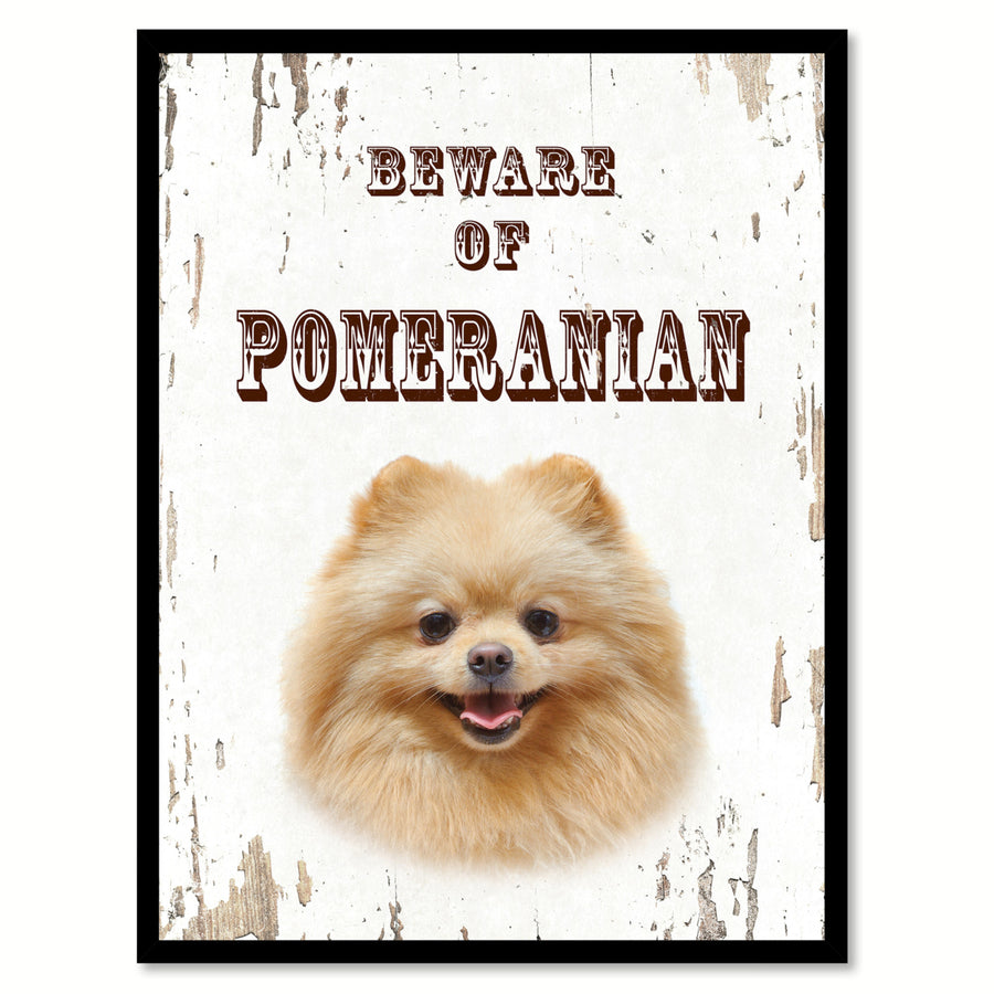 Beware of Pomeranian Dog Sign Gifts Canvas Print  Picture Frames Wall Art Image 1