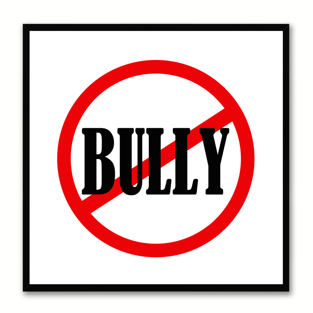Bully Sign Art White Canvas Print with Picture Frame Gift Ideas Wall  Mancave Image 1