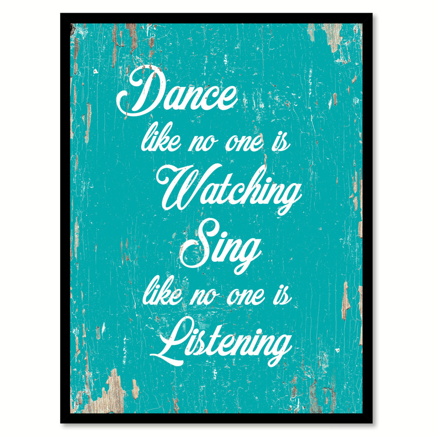 Dance Like No One Is Watching Motivation Saying Canvas Print with Picture Frame  Wall Art Gifts Image 1