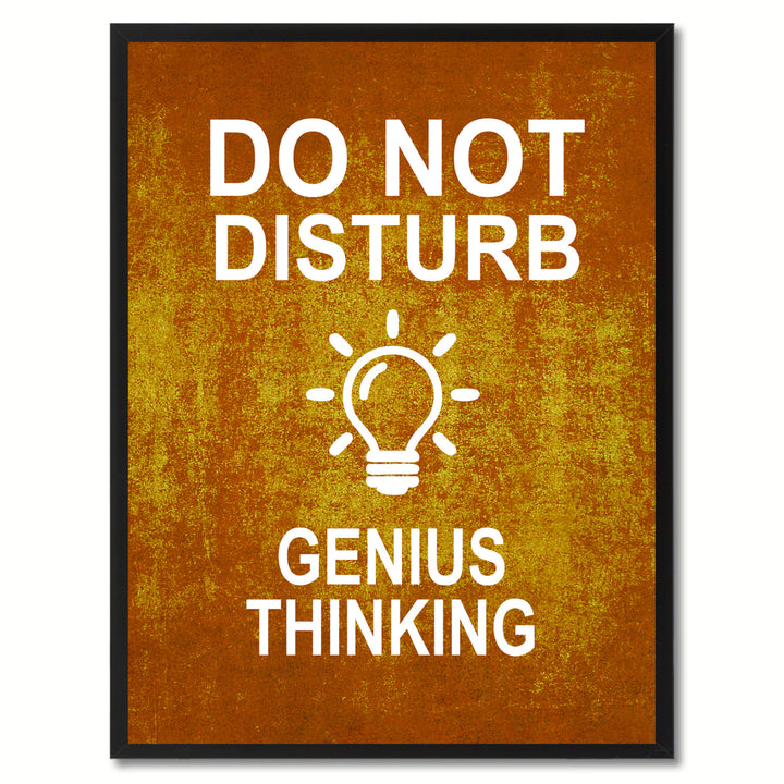Do Not Disturb Genius Thinking Funny Sign Brown Canvas Print with Picture Frame Gift Ideas  Wall Art Gifts 91764 Image 1