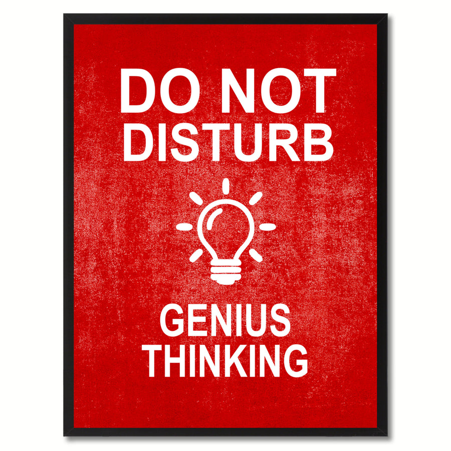 Do Not Disturb Genius Thinking Funny Sign Red Canvas Print with Picture Frame Gift Ideas  Wall Art Gifts 91768 Image 1