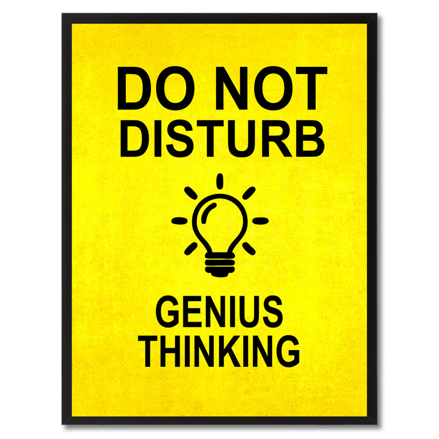Do Not Disturb Genius Thinking Funny Sign Yellow Canvas Print with Picture Frame Gift Ideas  Wall Art Gifts 91770 Image 1