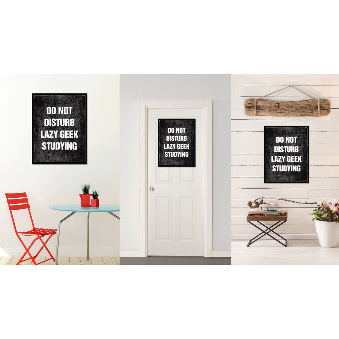 Do Not Disturb Lazy Geek Studying Funny Typo Sign 17009 Picture Frame Gifts  Wall Art Canvas Print Image 4