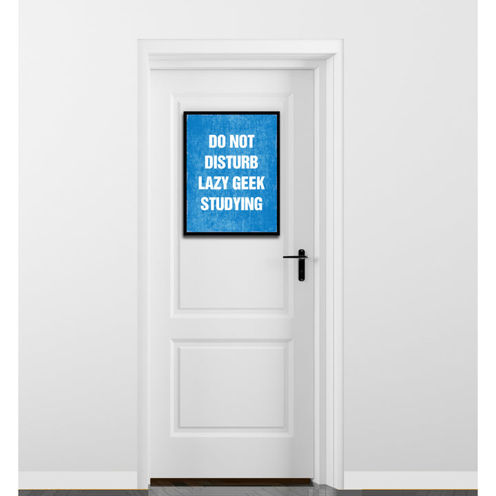 Do Not Disturb Lazy Geek Studying Funny Typo Sign 17010 Picture Frame Gifts  Wall Art Canvas Print Image 3
