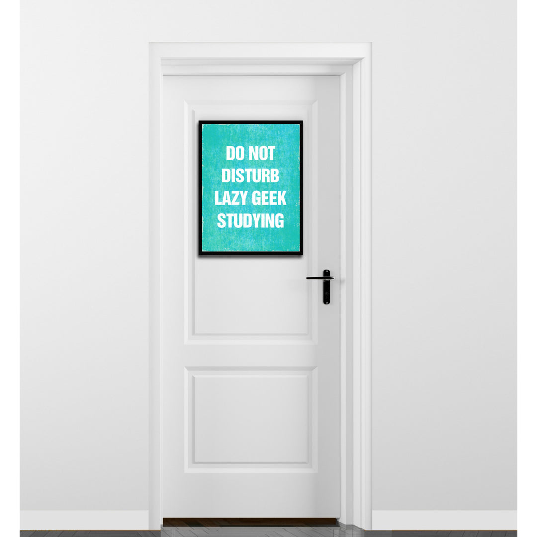 Do Not Disturb Lazy Geek Studying Funny Typo Sign 17012 Picture Frame Gifts  Wall Art Canvas Print Image 3
