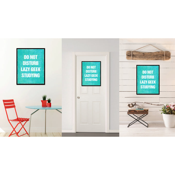 Do Not Disturb Lazy Geek Studying Funny Typo Sign 17012 Picture Frame Gifts  Wall Art Canvas Print Image 4