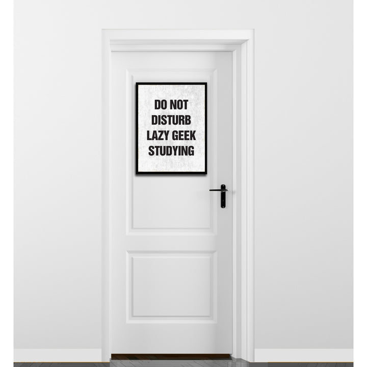 Do Not Disturb Lazy Geek Studying Funny Typo Sign 17016 Picture Frame Gifts  Wall Art Canvas Print Image 3