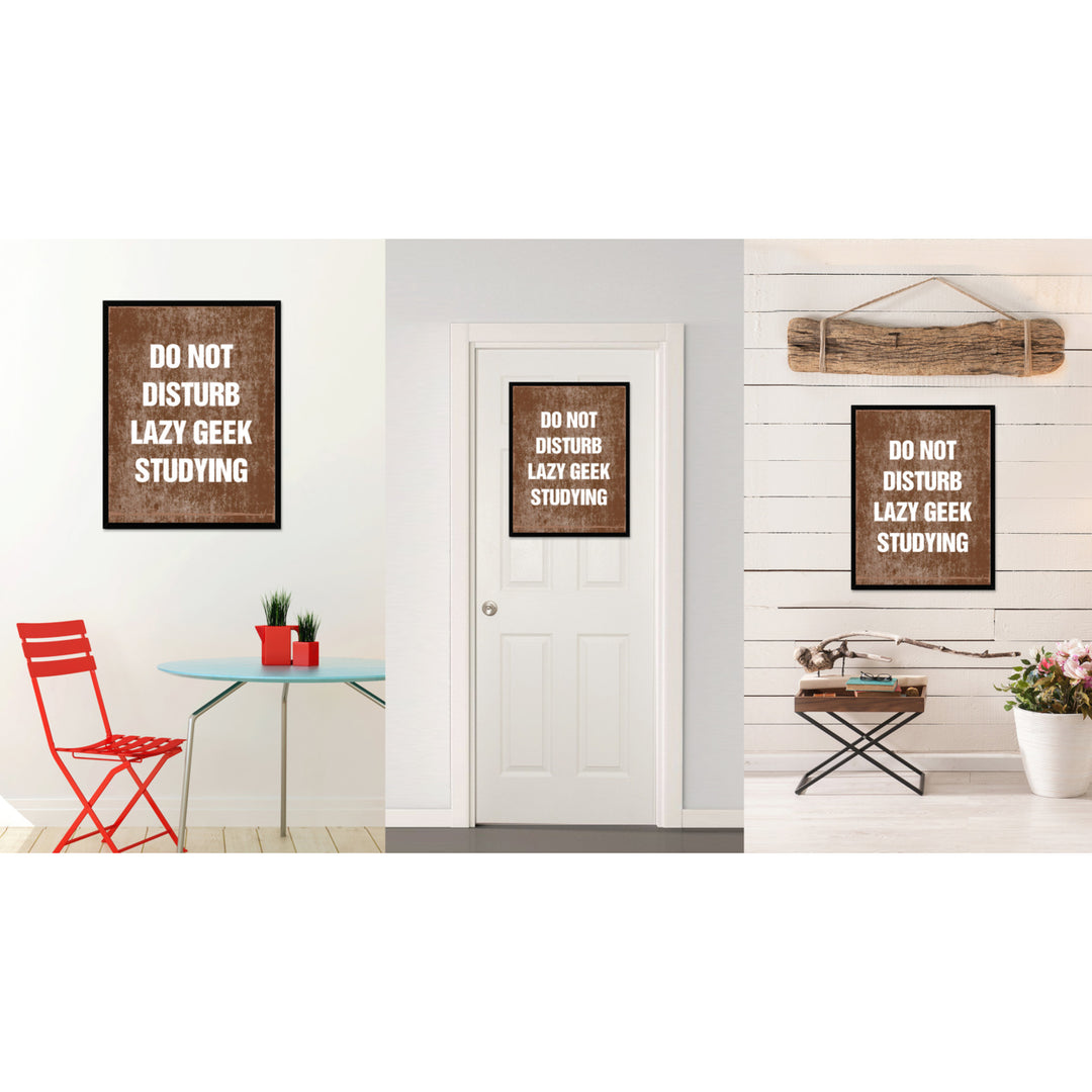 Do Not Disturb Lazy Geek Studying Funny Typo Sign 17015 Picture Frame Gifts  Wall Art Canvas Print Image 4