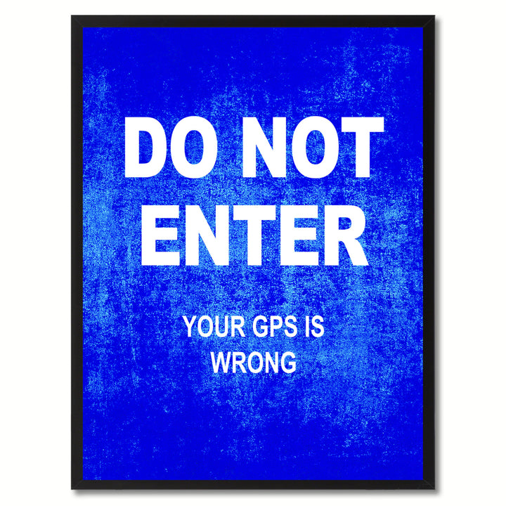 Do Not Enter Funny Sign Blue Canvas Print with Picture Frame Gift Ideas  Wall Art Gifts 91773 Image 1