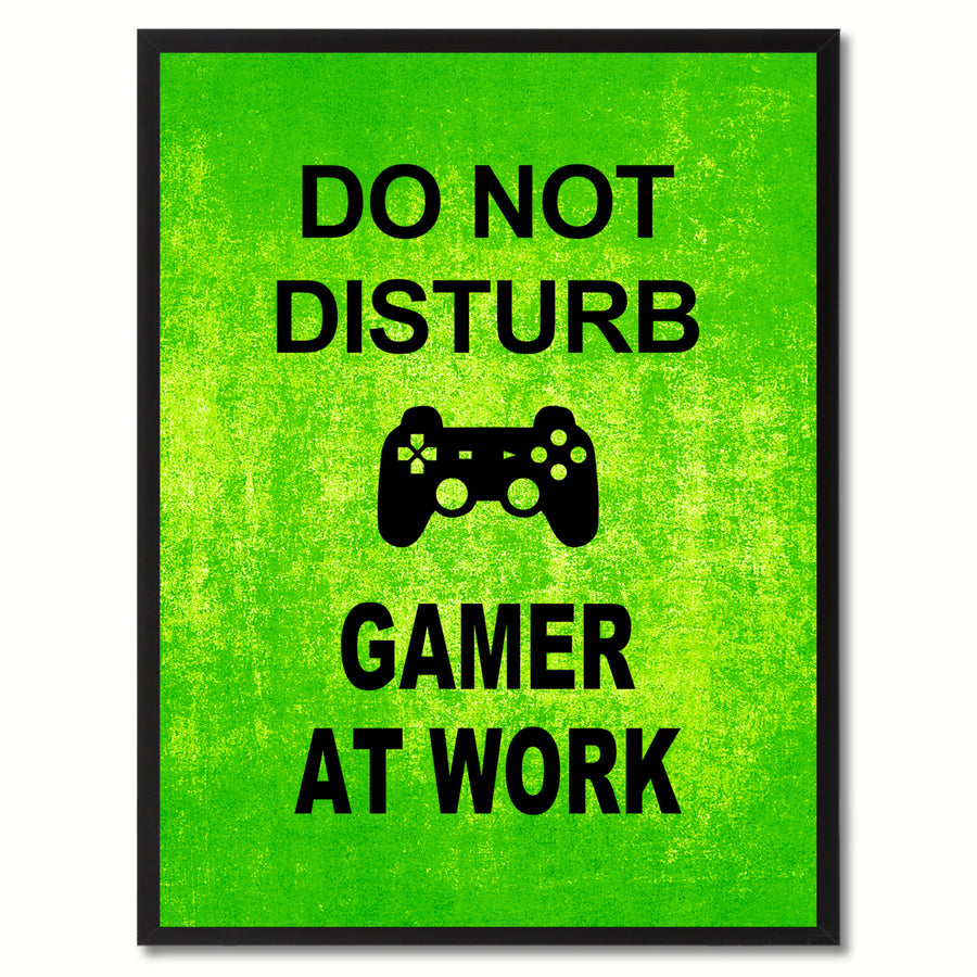 Dont Disturb Gamer Funny Sign Green Canvas Print with Picture Frame Gift Ideas  Wall Art Gifts 91805 Image 1