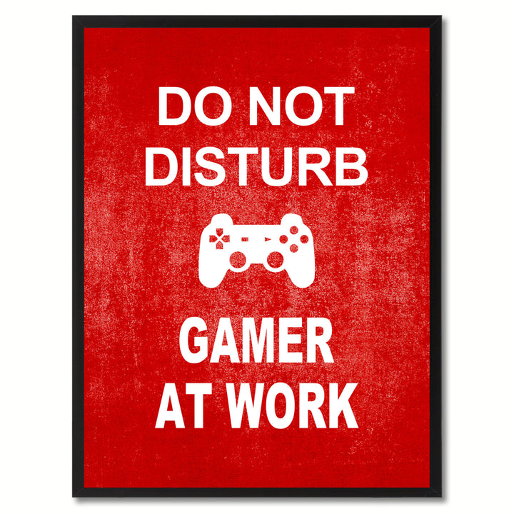 Dont Disturb Gamer Funny Sign Red Canvas Print with Picture Frame Gift Ideas  Wall Art Gifts 91808 Image 1