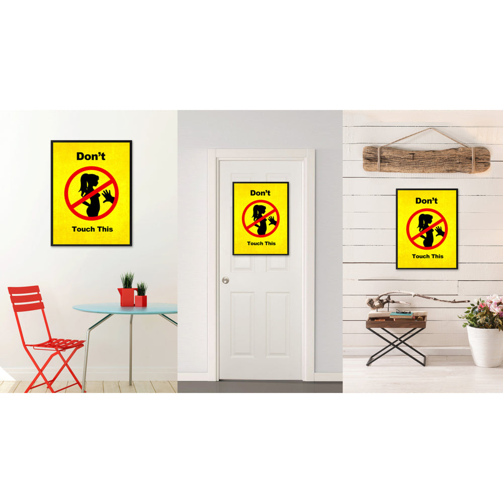 Dont Touch This Funny Adult Sign Yellow Canvas Print with Picture Frame Gift Ideas  Wall Art Gifts 91850 Image 2