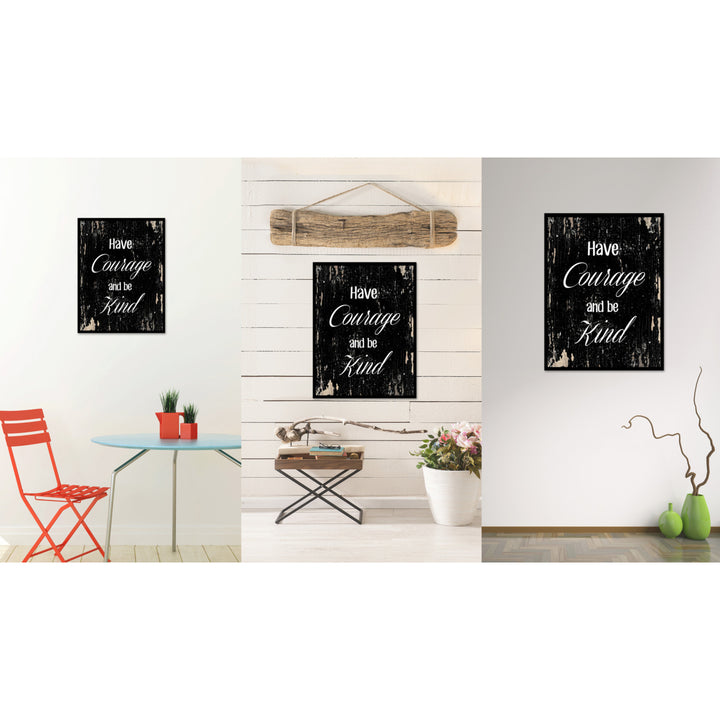 Have Courage And Be Kind Motivation Saying Canvas Print with Picture Frame  Wall Art Gifts Image 2