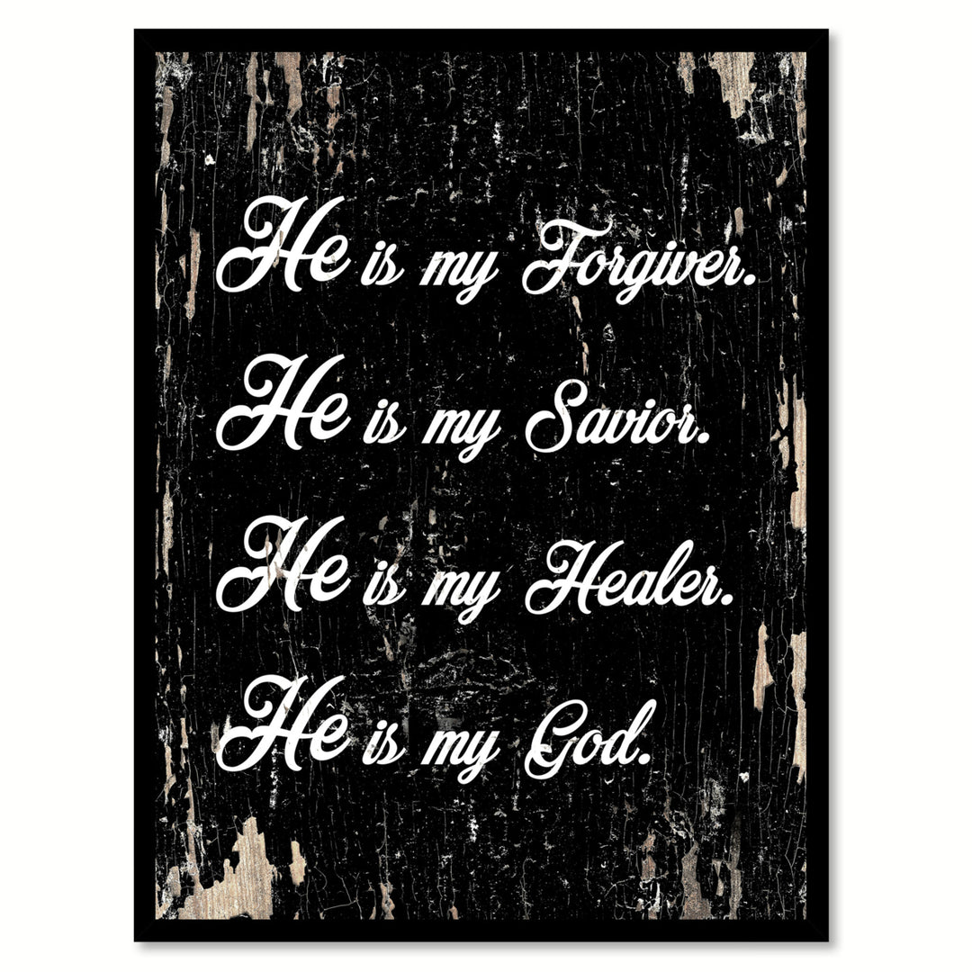 He Is My Forgiver Saying Canvas Print with Picture Frame  Wall Art Gifts Image 1