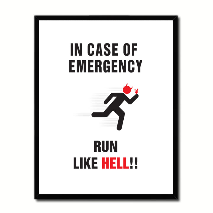 In Case Of Emergency Run Like Hell Caution Sign Gift Ideas Wall Art  Gift Ideas Canvas Pint Image 1