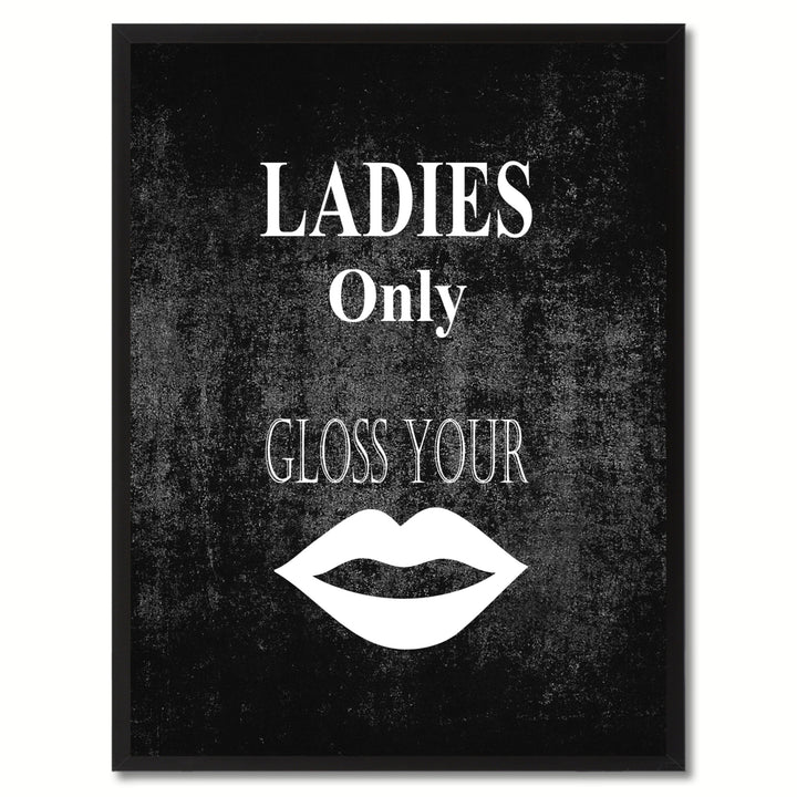 Ladies Only Funny Sign Black Canvas Print with Picture Frame Gift Ideas  Wall Art Gifts 91872 Image 1
