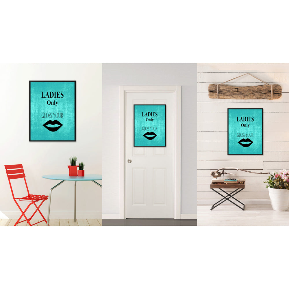 Ladies Only Funny Sign Aqua Canvas Print with Picture Frame Gift Ideas  Wall Art Gifts 91871 Image 2