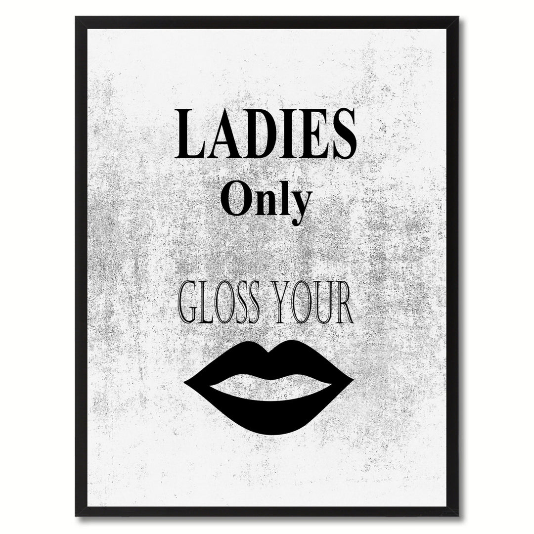 Ladies Only Funny Sign White Canvas Print with Picture Frame Gift Ideas  Wall Art Gifts 91879 Image 1