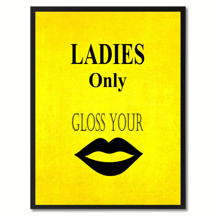 Ladies Only Funny Sign Yellow Canvas Print with Picture Frame Gift Ideas  Wall Art Gifts 91880 Image 1