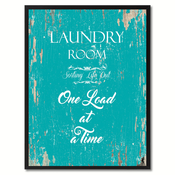 Laundry Room Sorting Life Out One Load At A Time Quote Saying Canvas Print with Picture Frame Gift Ideas  Wall Art Image 1