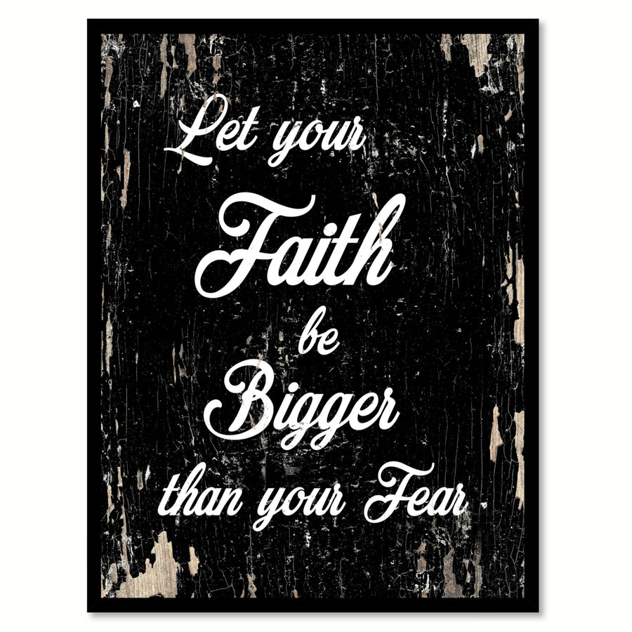 Let Your Faith Be Bigger Quote Saying Gift Ideas  Wall Art 111552 Image 1