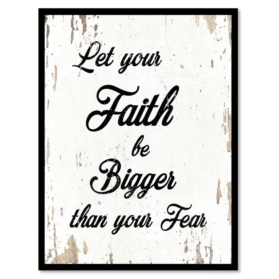 Let Your Faith Be Bigger Quote Saying Gift Ideas  Wall Art 111554 Image 1