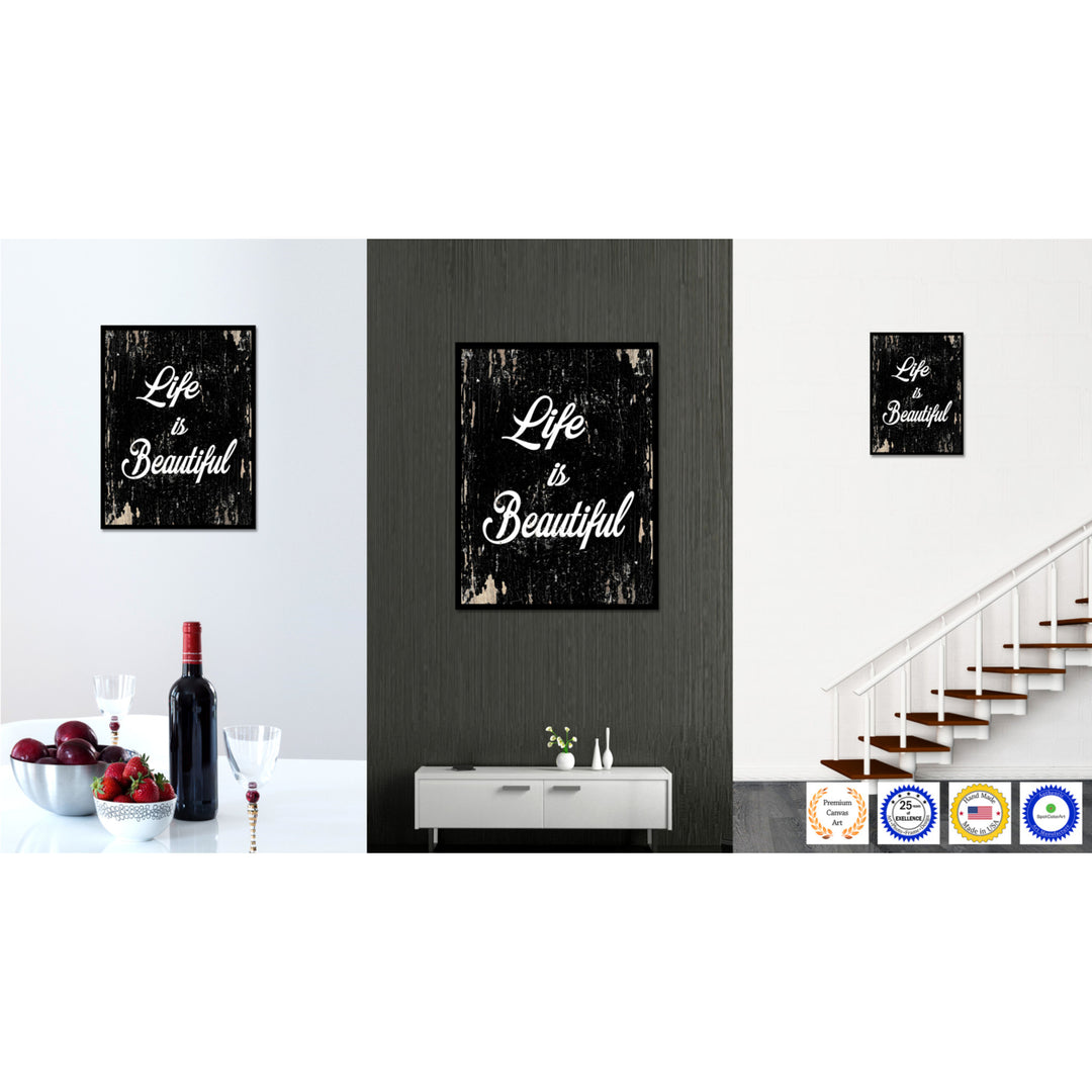Life Is Beautiful Motivation Quote Saying Gifts Ideas  Wall Art Image 3