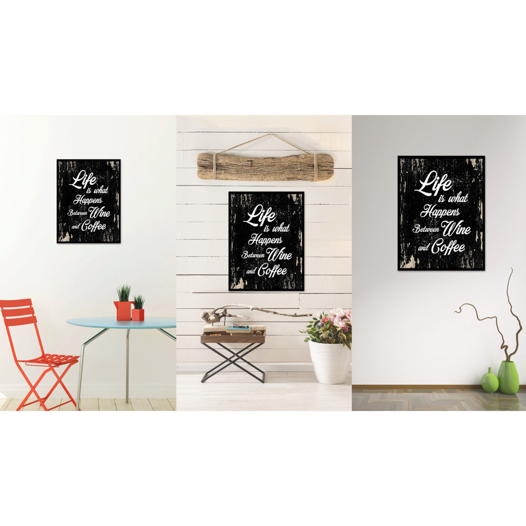 Life Is What Happens Between Wine and Coffee Quote Saying Canvas Print with Picture Frame Gift Ideas  Wall Art 111564 Image 2