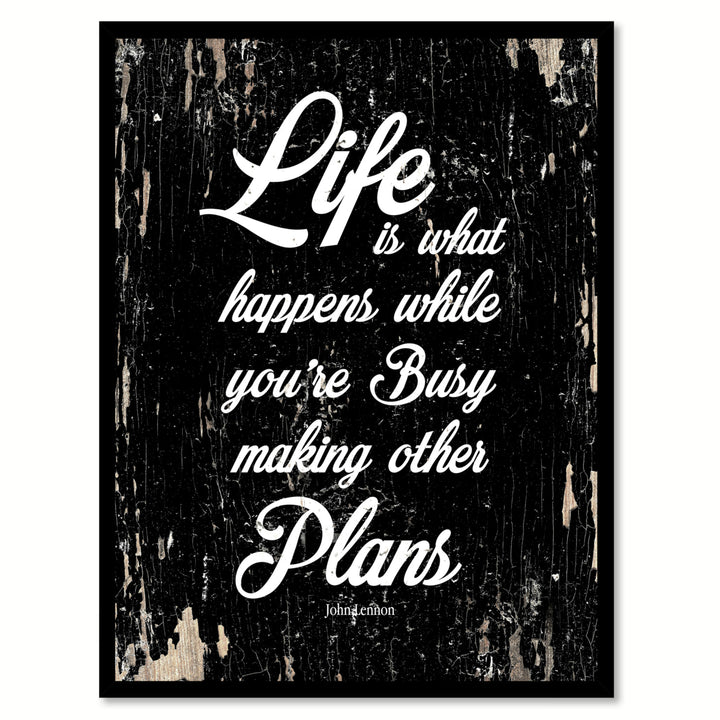 Life Is What Happens While Youre Busy Making Other Plans John Lennon Quote Saying Canvas Print with Picture Frame  Wall Image 1