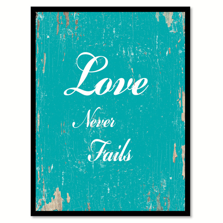 Love Never Fails Quote Saying Canvas Print with Picture Frame Gift Ideas  Wall Art Decoration 111571 Image 1