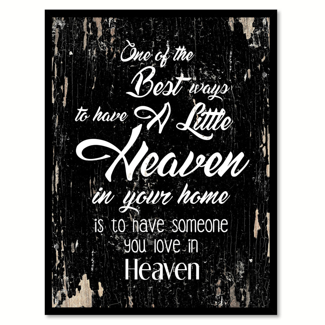 One Of The Best Ways To Have A Little Heaven Quotes Image 1