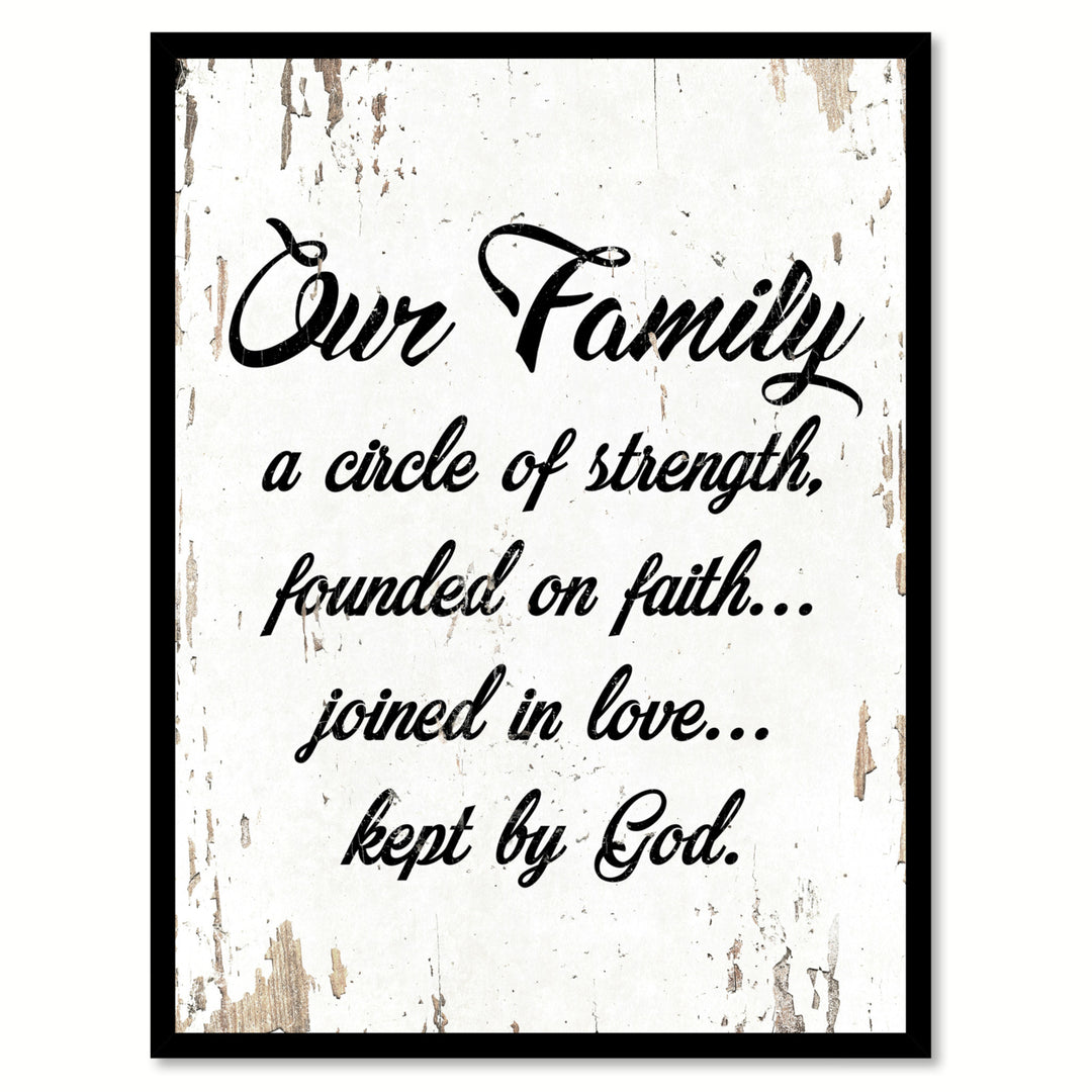 Our Family Kept By God A Circle Of Strength Founded On Faith Joined In Love Kept By God  Wall Art Gifts Image 1