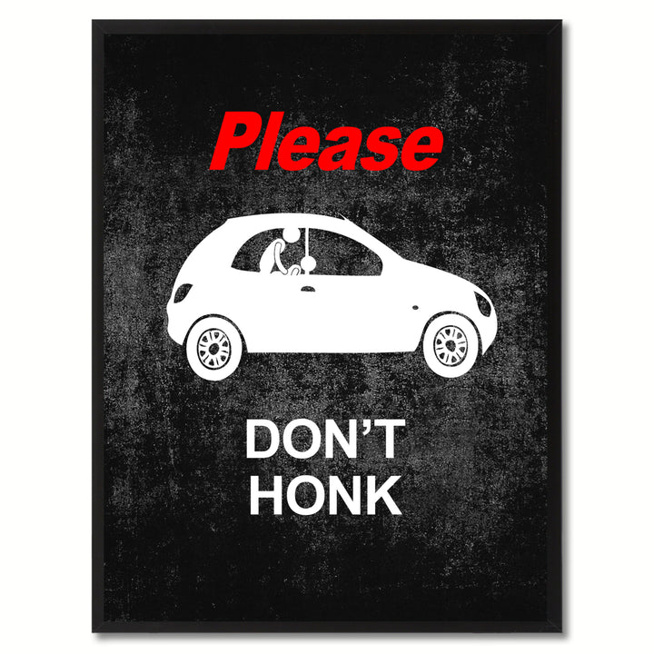 Please Dont Honk Funny Adult Sign Black Print on Canvas Picture Frame  Wall Art Gifts 93092 Image 1