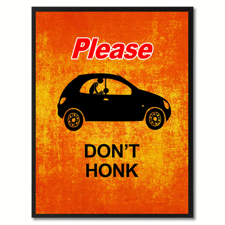 Please Dont Honk Funny Adult Sign Orange Print on Canvas Picture Frame  Wall Art Gifts 93096 Image 1