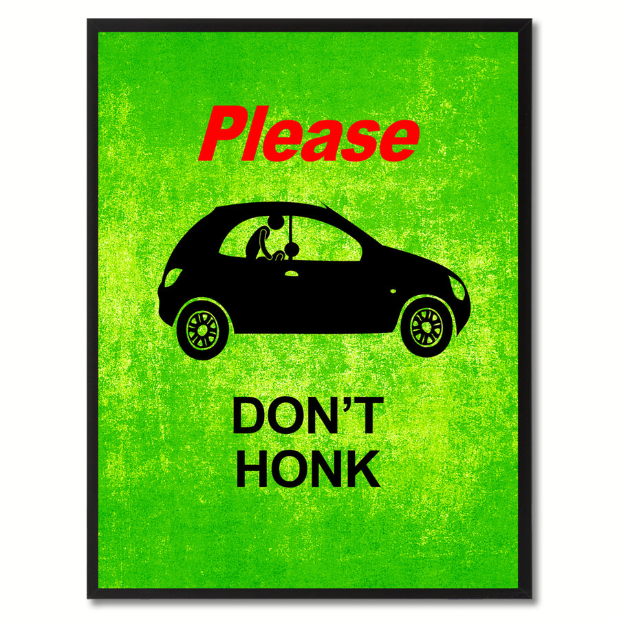 Please Dont Honk Funny Adult Sign Green Print on Canvas Picture Frame  Wall Art Gifts 93095 Image 1