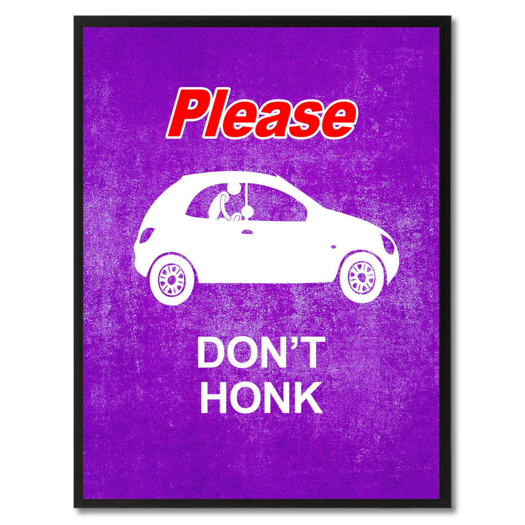 Please Dont Honk Funny Adult Sign Purple Print on Canvas Picture Frame  Wall Art Gifts 93097 Image 1