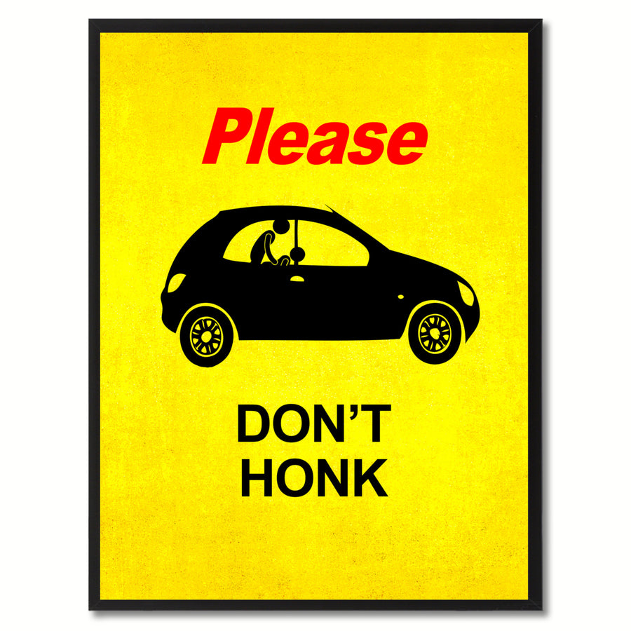 Please Dont Honk Funny Adult Sign Yellow Print on Canvas Picture Frame  Wall Art Gifts 91900 Image 1