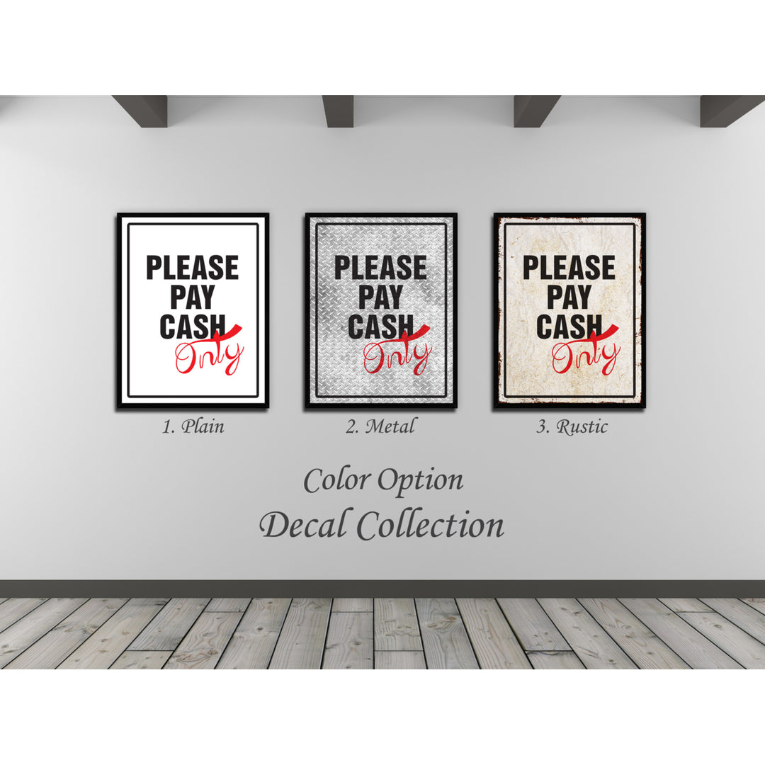 Please Pay Cash Only Business Sign Gift Ideas Wall Art Home D?cor Gift Ideas Canvas Pint Image 2