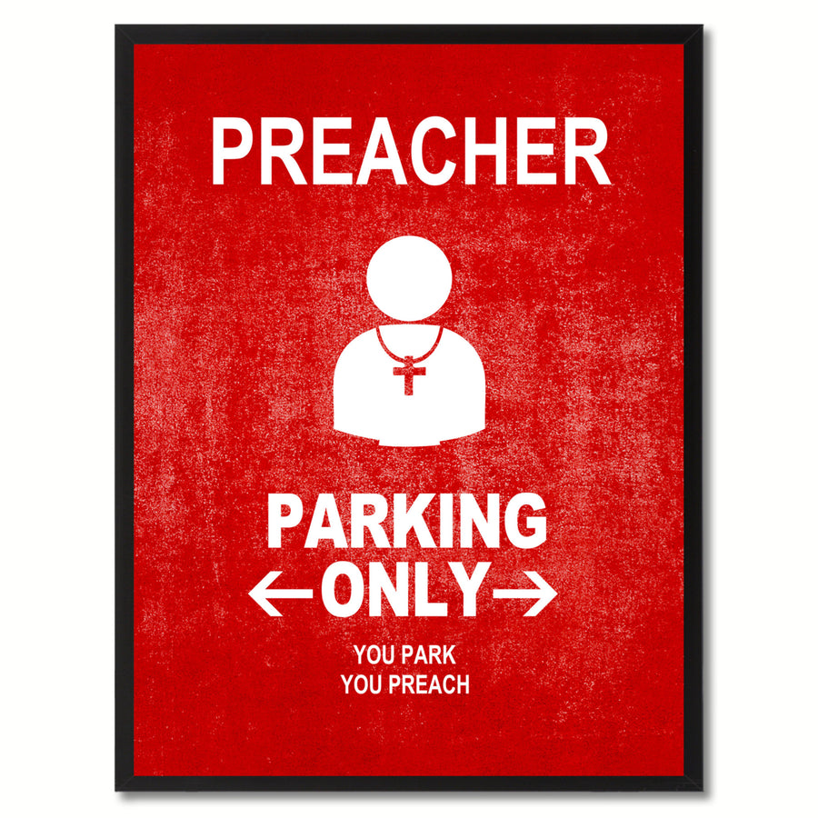 Preacher Parking Only Funny Sign Red Print on Canvas Picture Frame  Wall Art Gifts 91908 Image 1