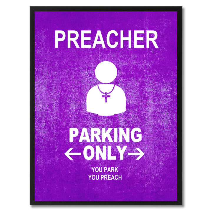 Preacher Parking Only Funny Sign Purple Print on Canvas Picture Frame  Wall Art Gifts 91907 Image 1