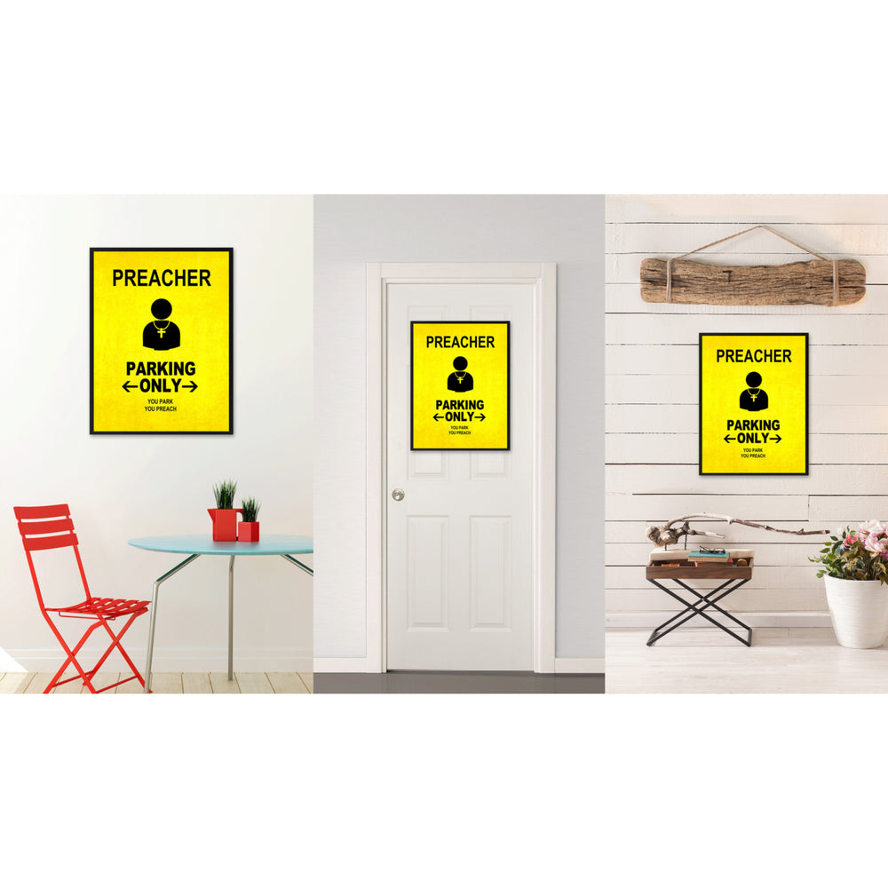 Preacher Parking Only Funny Sign Yellow Print on Canvas Picture Frame  Wall Art Gifts 91910 Image 2